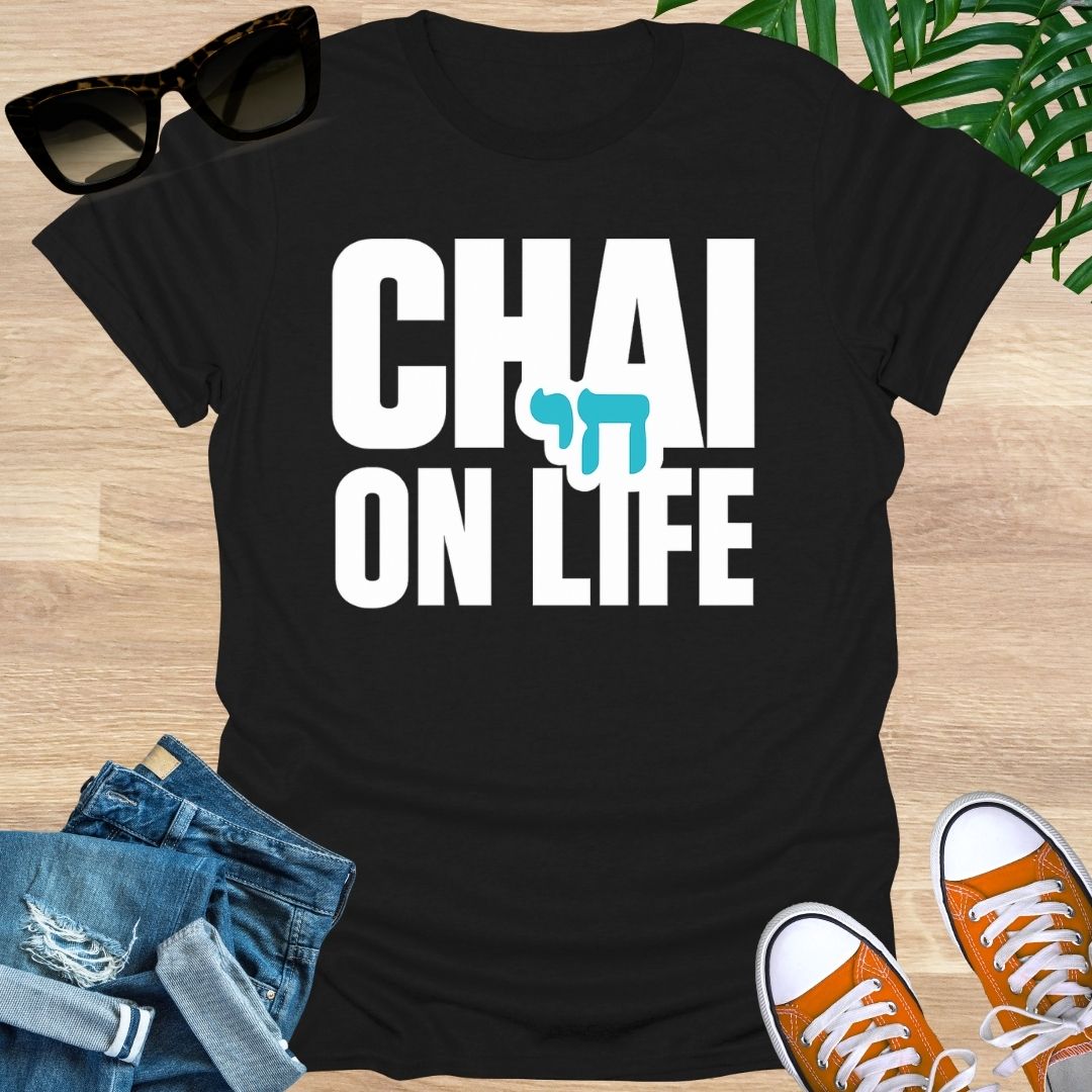 Chai on Life, Unisex T-Shirt