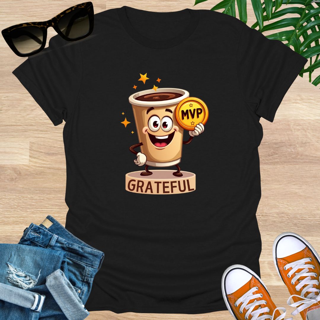Coffee the Real MVP, Unisex T-Shirt