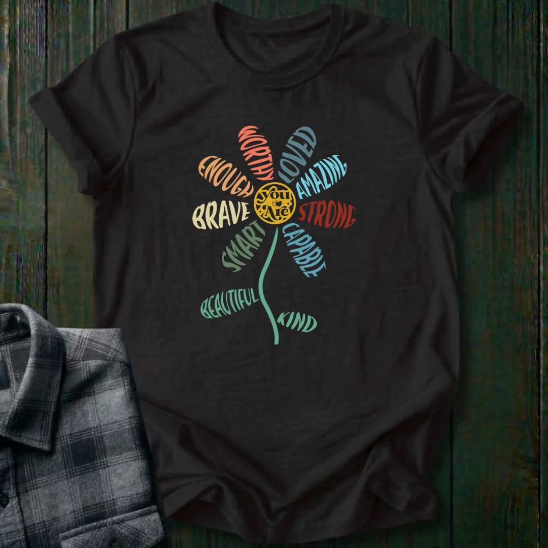 You Are Flower, Unisex T-Shirt