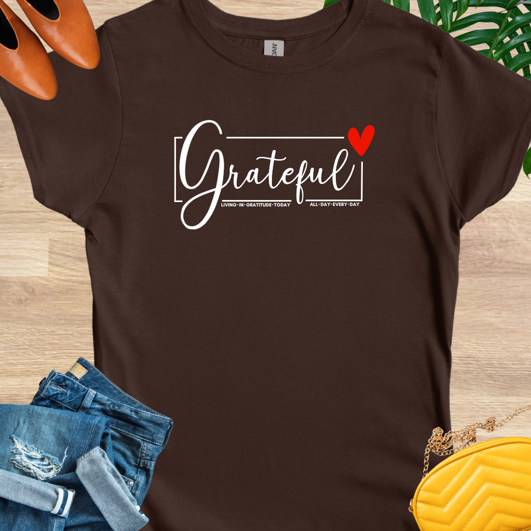 Grateful All Day Every Day T-Shirt