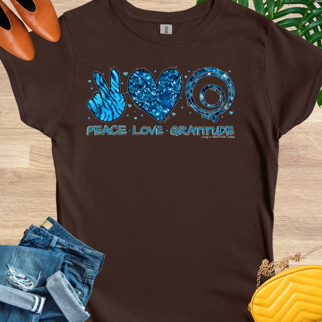 Peace, Love, Gratitude T-Shirt