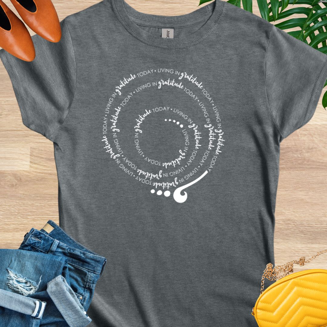 Living in GRATITUDE Today Spiral T-Shirt