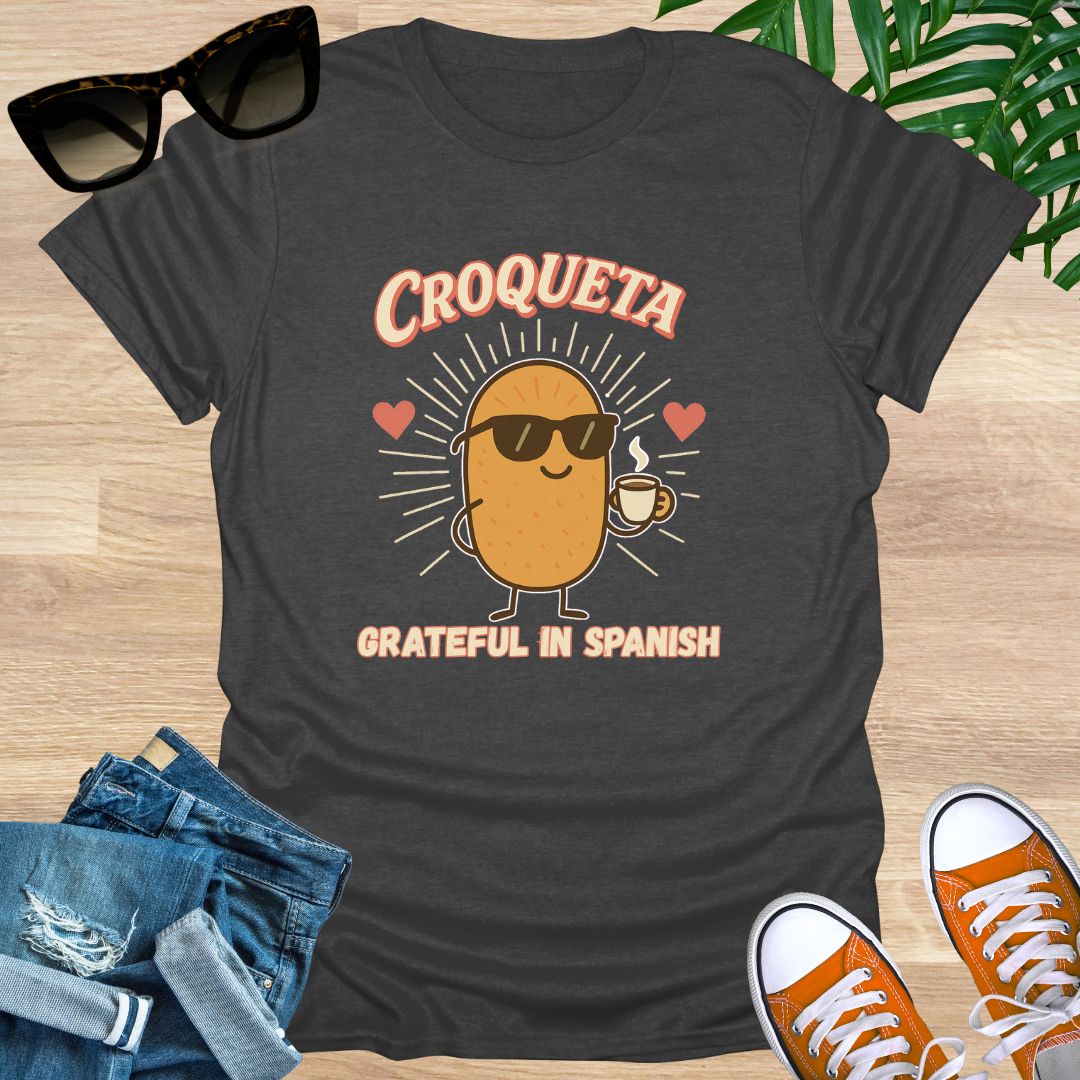 Croqueta & Gratitude, Unisex T-Shirt