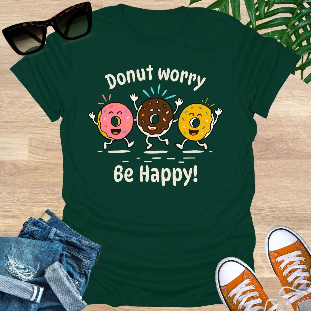 Donut Worry, Be Happy, Unisex T-Shirt