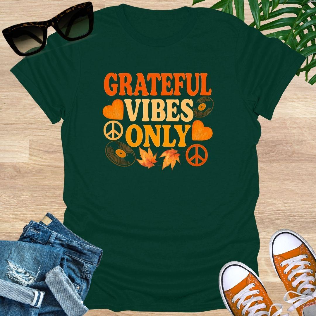 Grateful Vibes Only, Fall Edition, Unisex T-Shirt