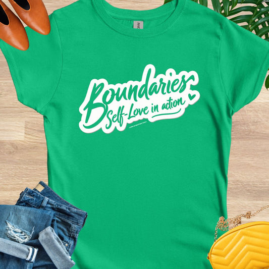 Boundaries, Self-Love in Action T-Shirt