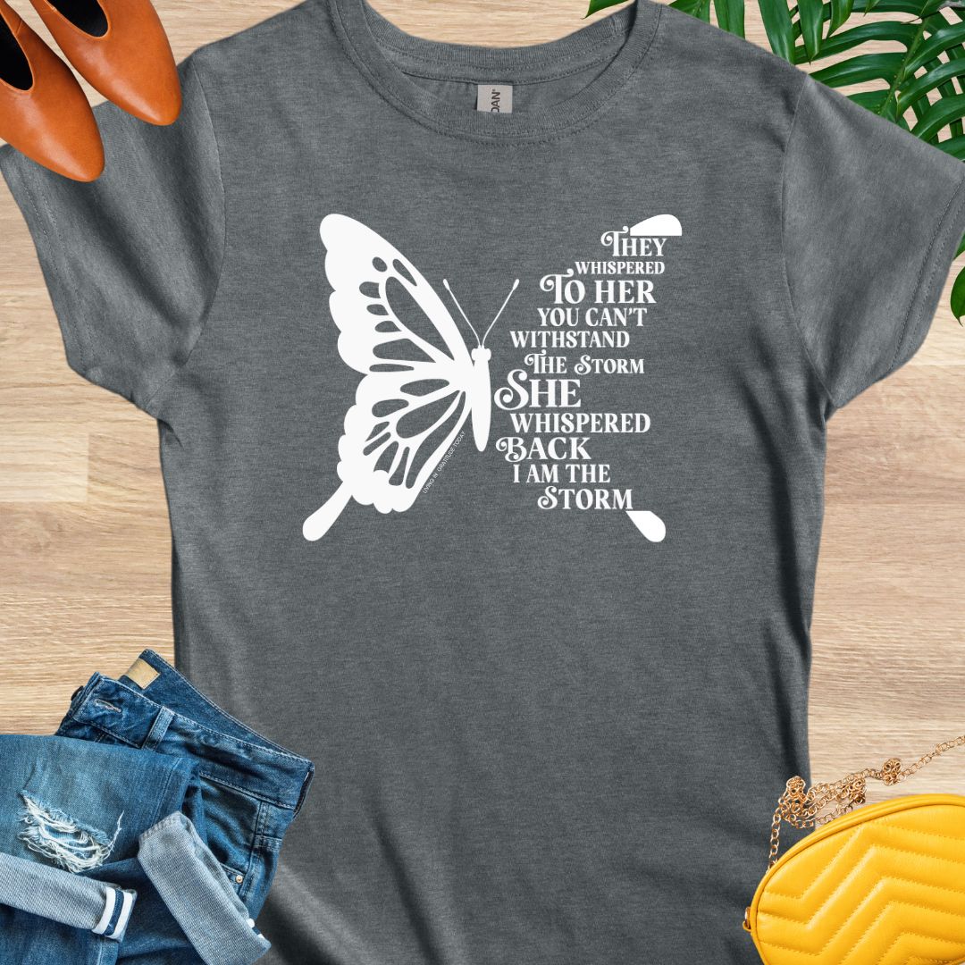 I Am the Storm, Butterfly, T-Shirt