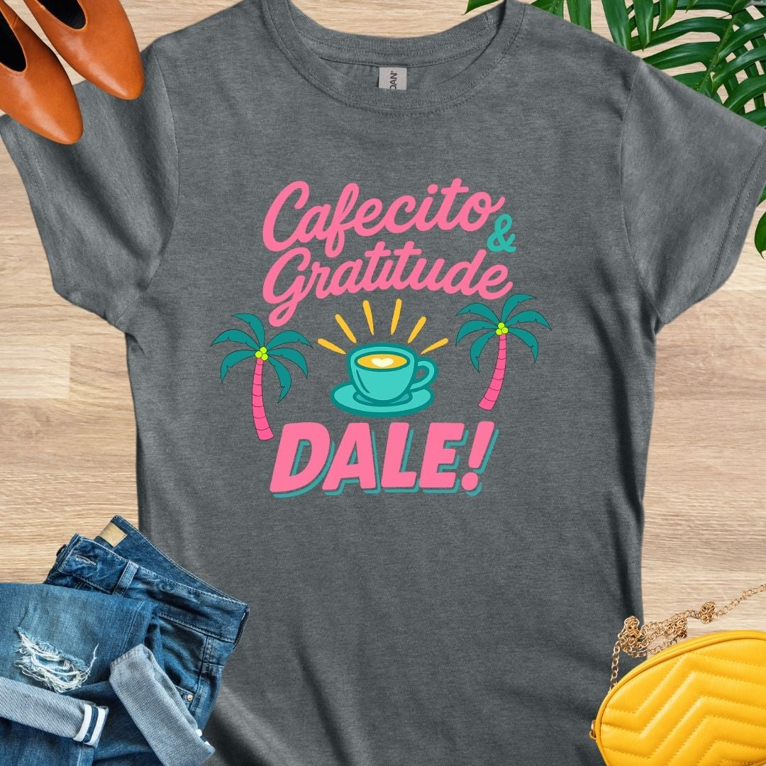 Cafecito & Gratitude Inspirational T-Shirt