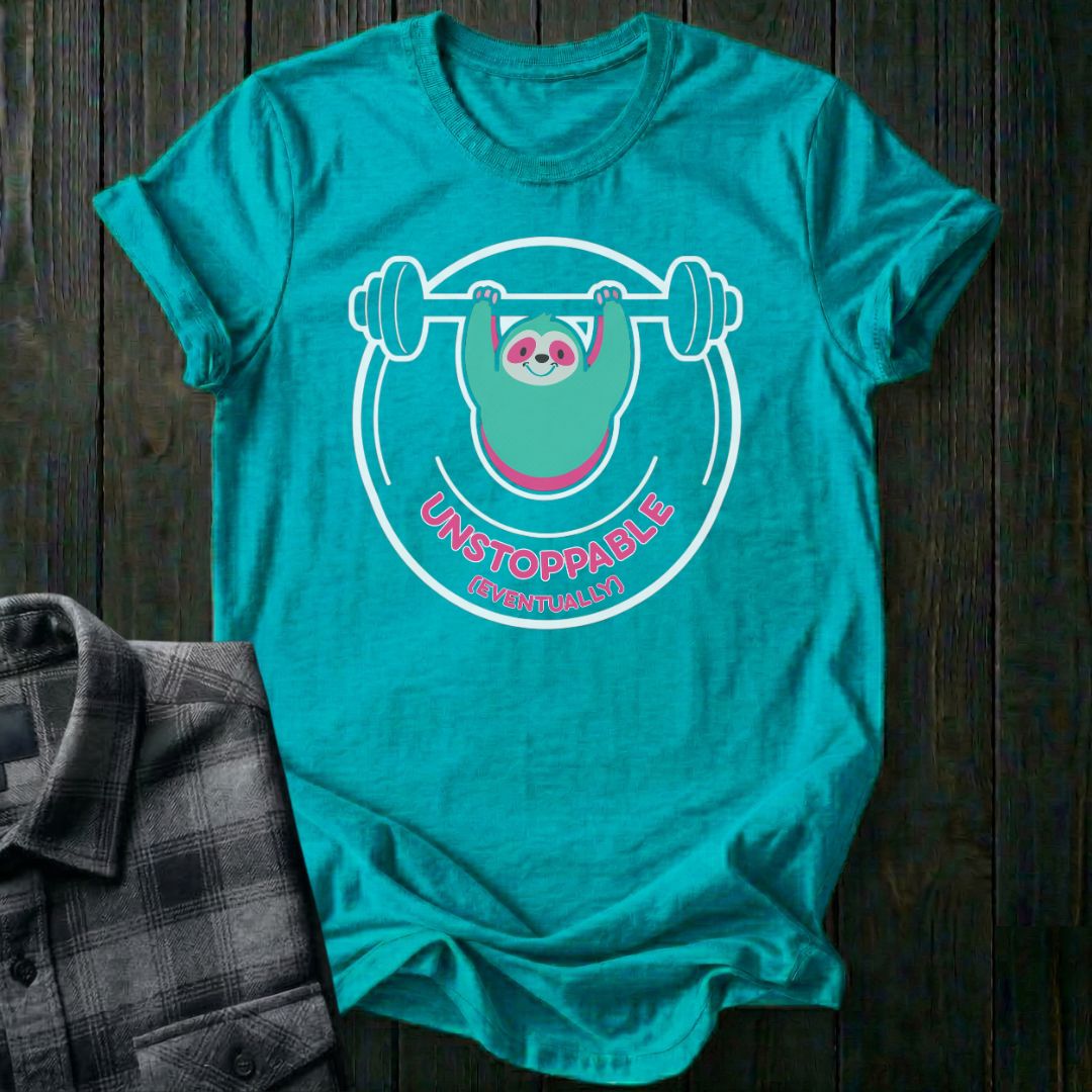 Unstoppable (Eventually) Sloth Unisex T-Shirt