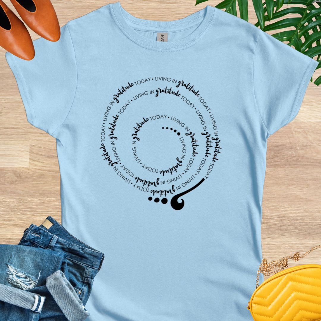 Living in GRATITUDE Today Spiral T-Shirt