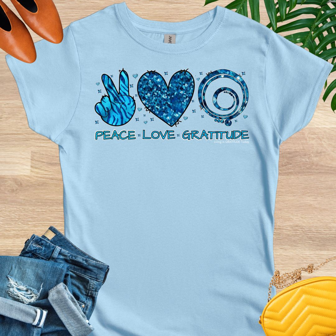 Peace, Love, Gratitude T-Shirt