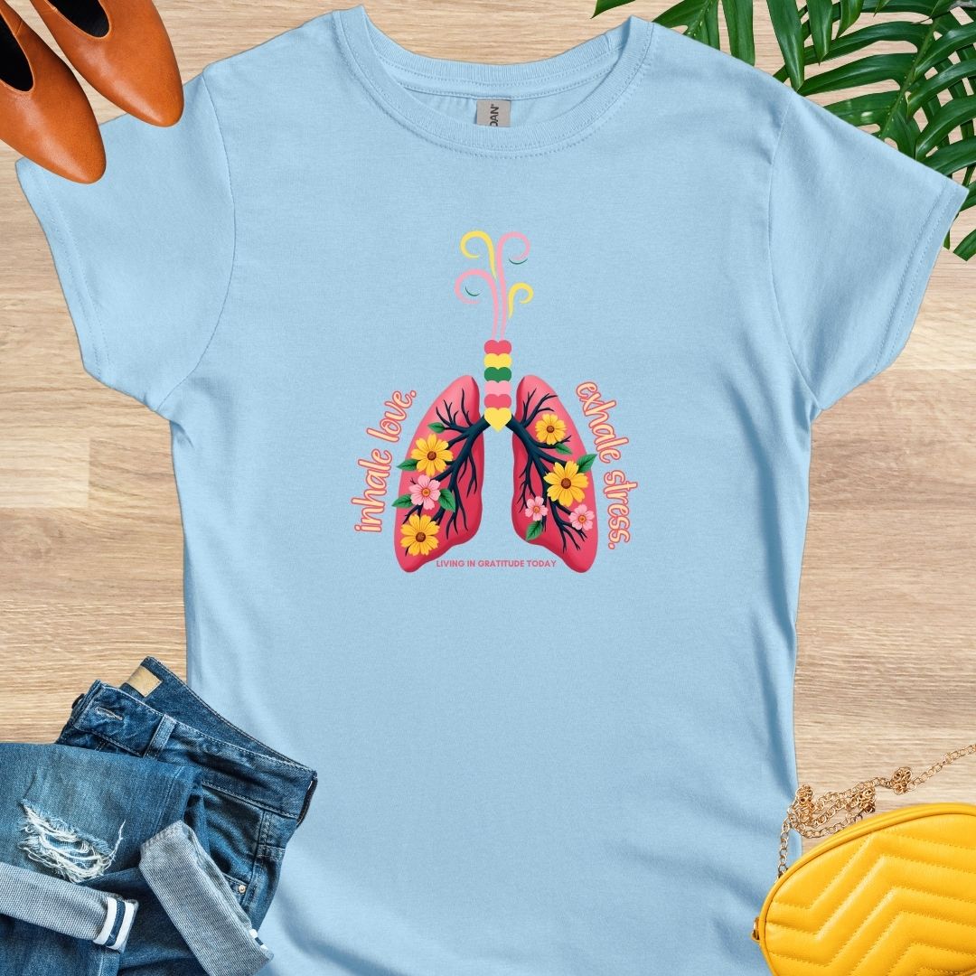 Inhale Love, Exhale Stress T-Shirt