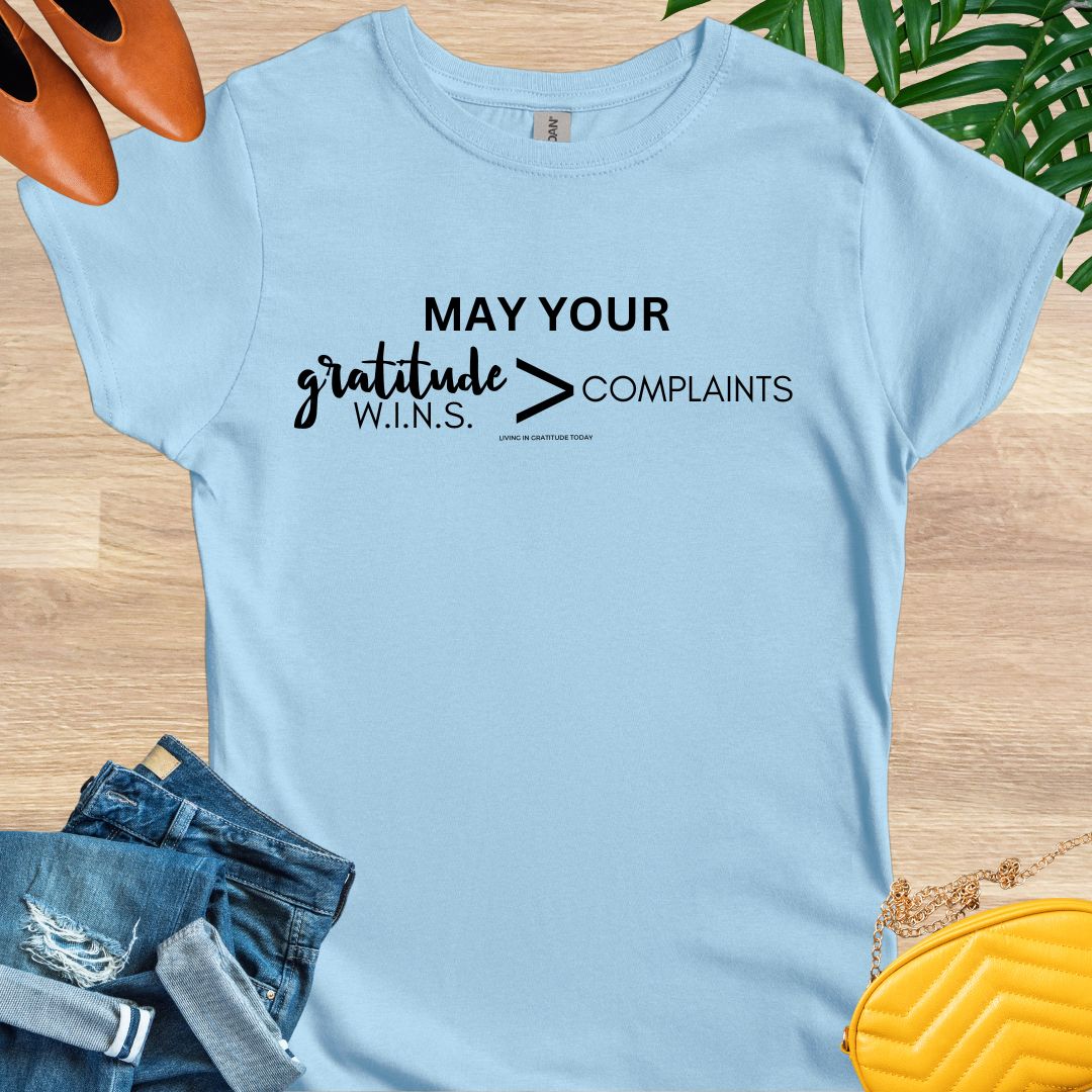 WINS Greater than Complaints T-Shirt