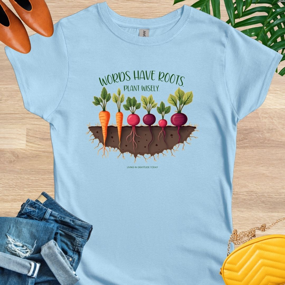 Words Have Roots T-Shirts