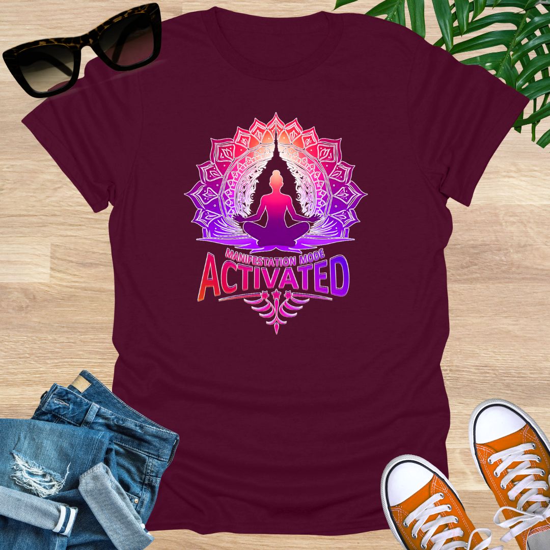 Manifestation Mode Activated, Unisex T-Shirt