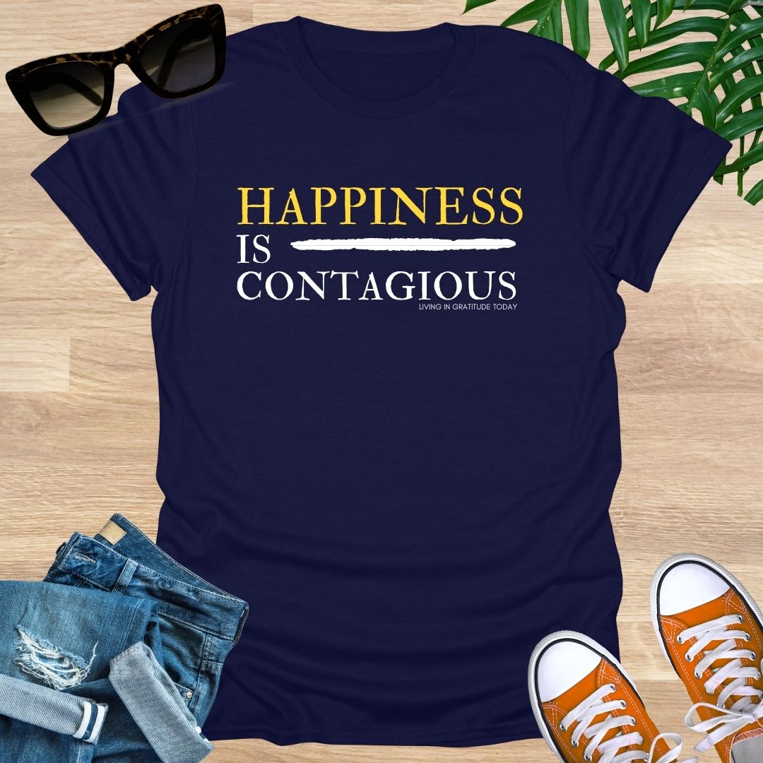 Happiness is Contagious Unisex T-Shirt