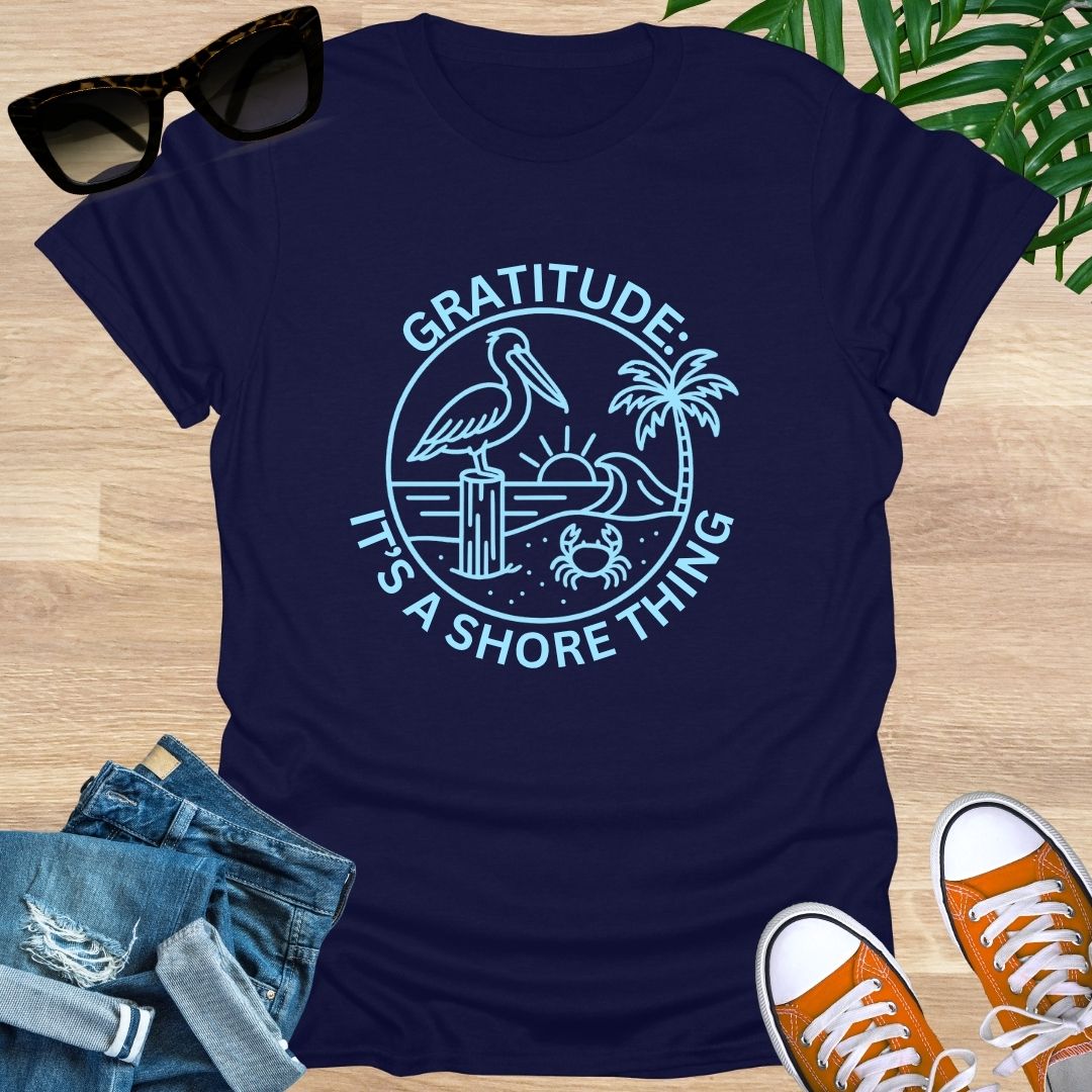 Gratitude: It's a Shore Thing, Unisex T-Shirt