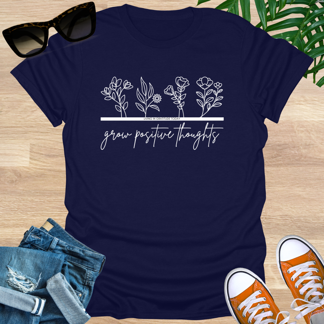 Grow Positive Thoughts Unisex T-Shirt