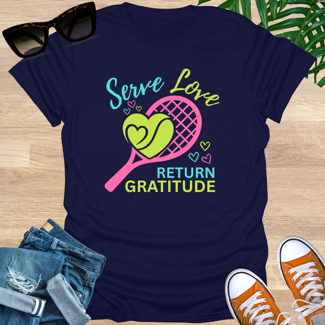 Serve Love, Return GRATITUDE, Tennis, Unisex T-Shirt