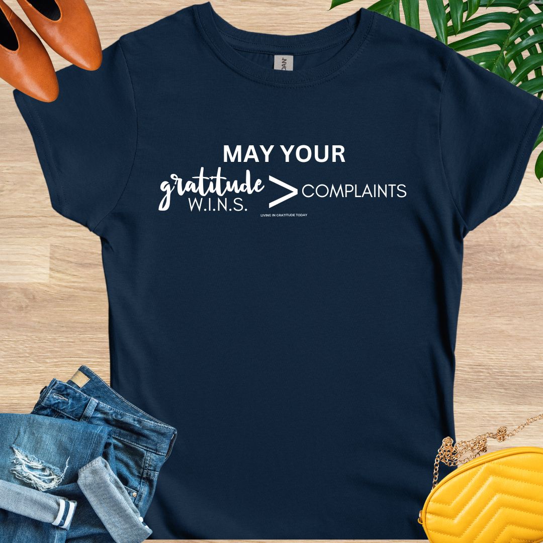 WINS Greater than Complaints T-Shirt