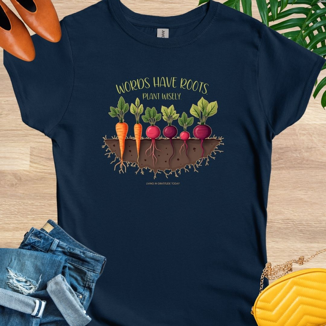 Words Have Roots T-Shirts