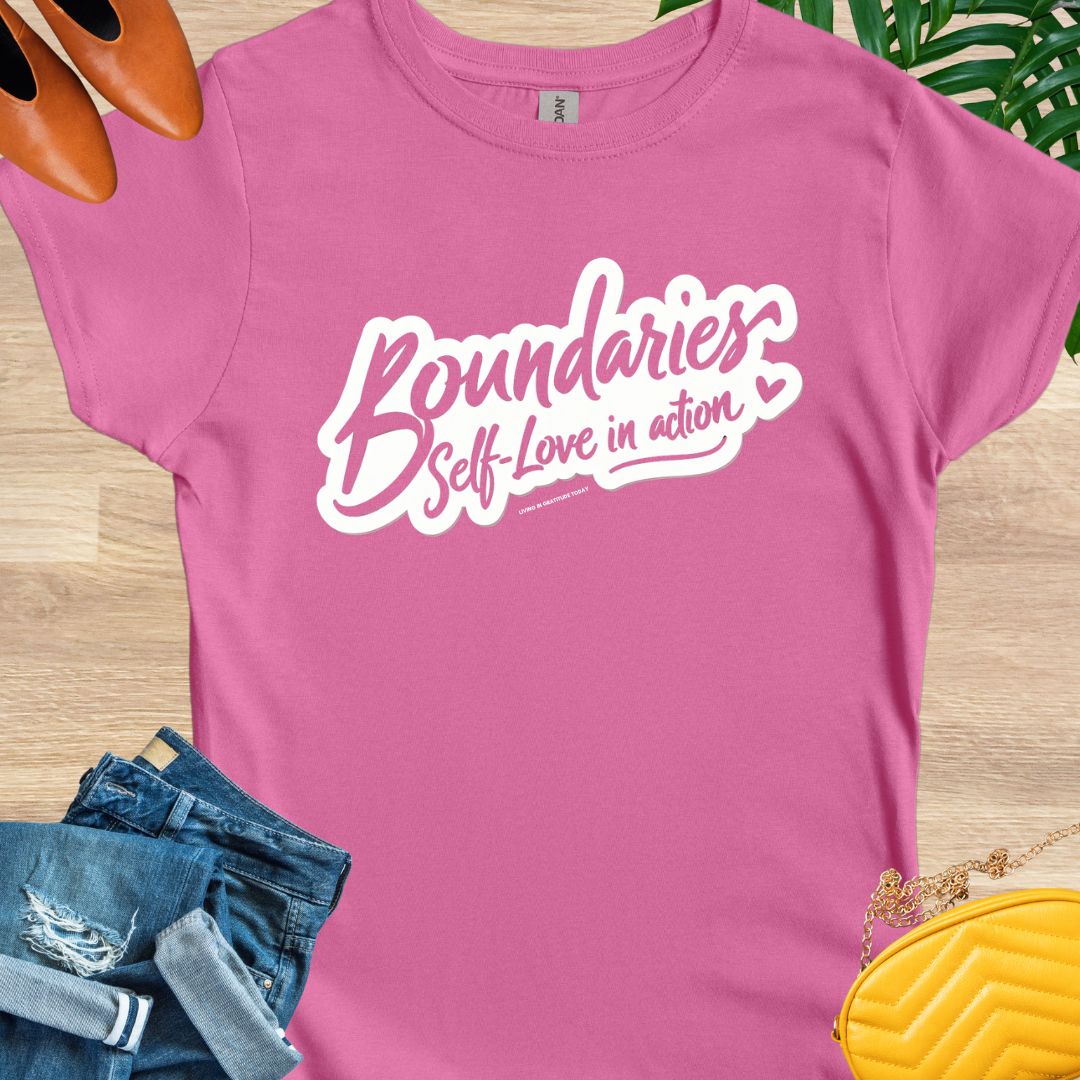Boundaries, Self-Love in Action T-Shirt