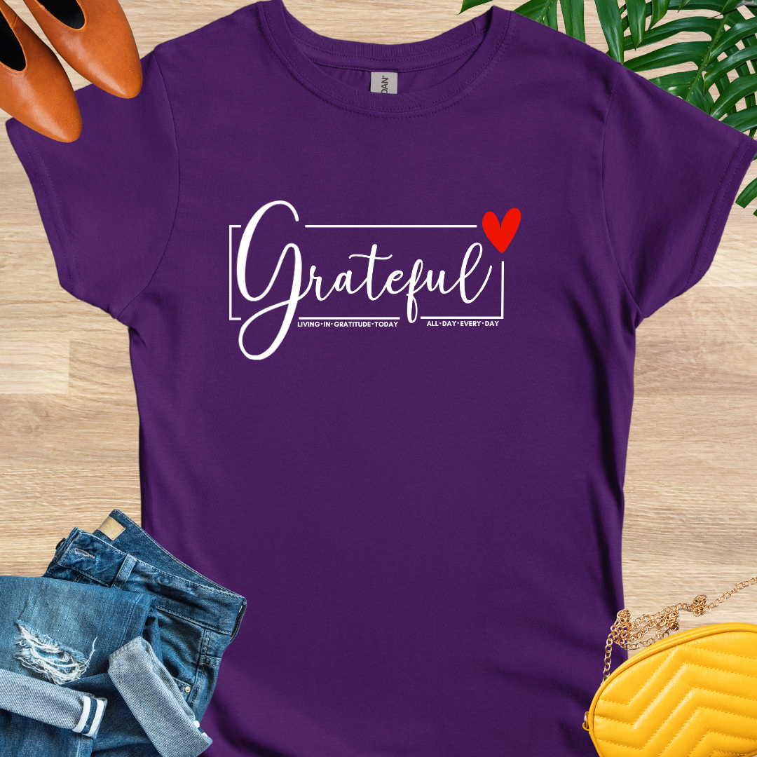 Grateful All Day Every Day T-Shirt