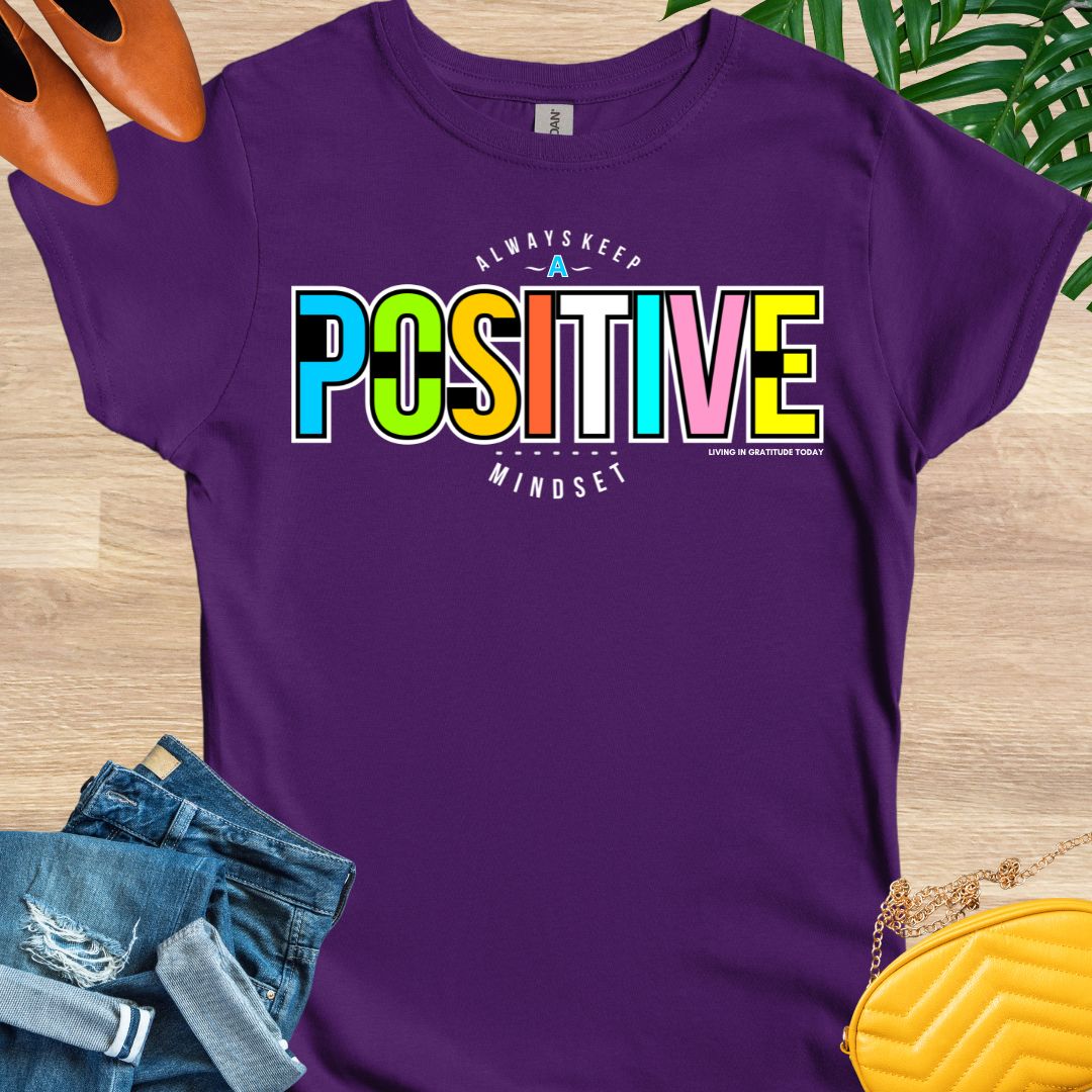 Positive Mindset T-Shirt