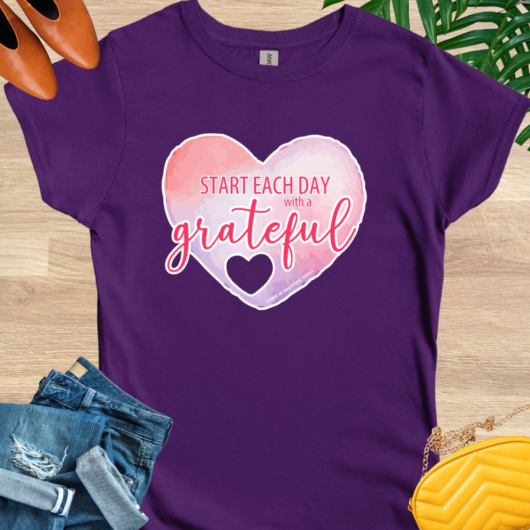 Start Each Day With A Grateful Heart T-Shirt