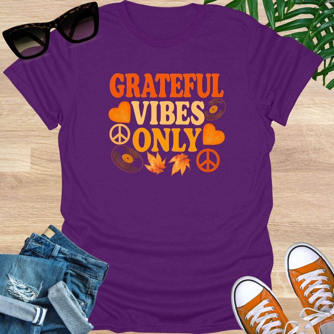 Grateful Vibes Only, Fall Edition, Unisex T-Shirt