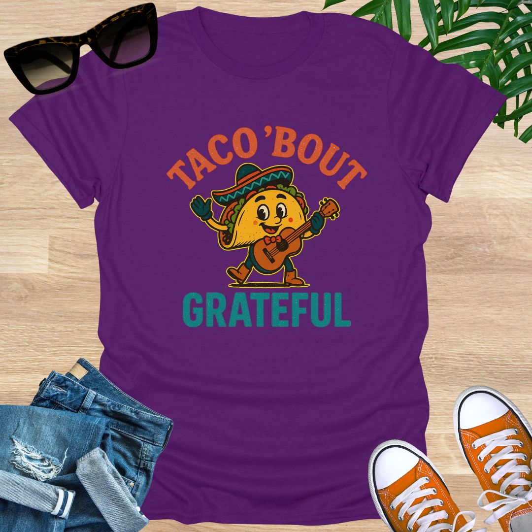 Taco ’Bout Gratitude, Unisex T-Shirt
