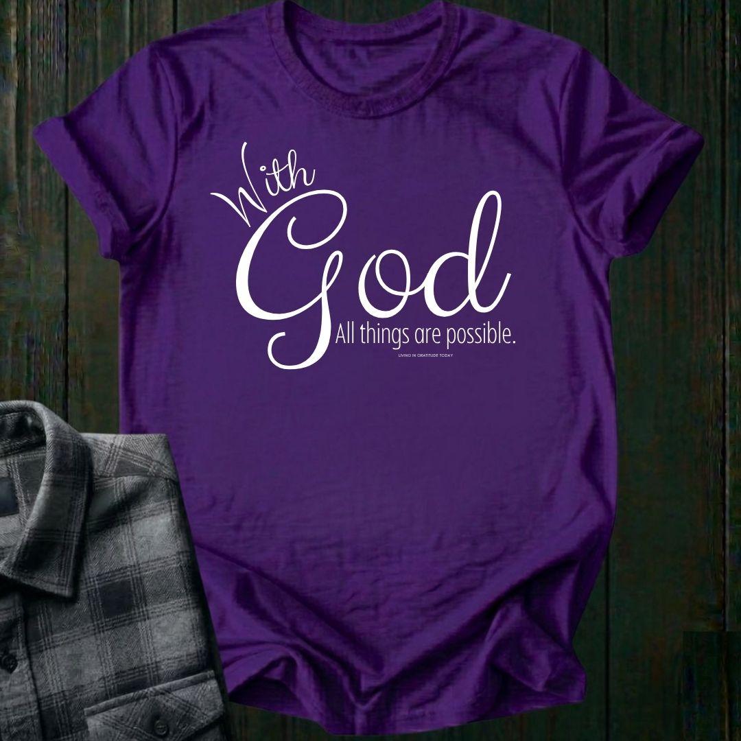 With God All Things are Possible, Unisex T-Shirt