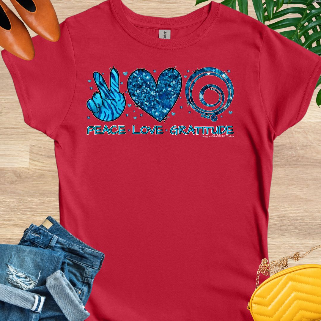 Peace, Love, Gratitude T-Shirt