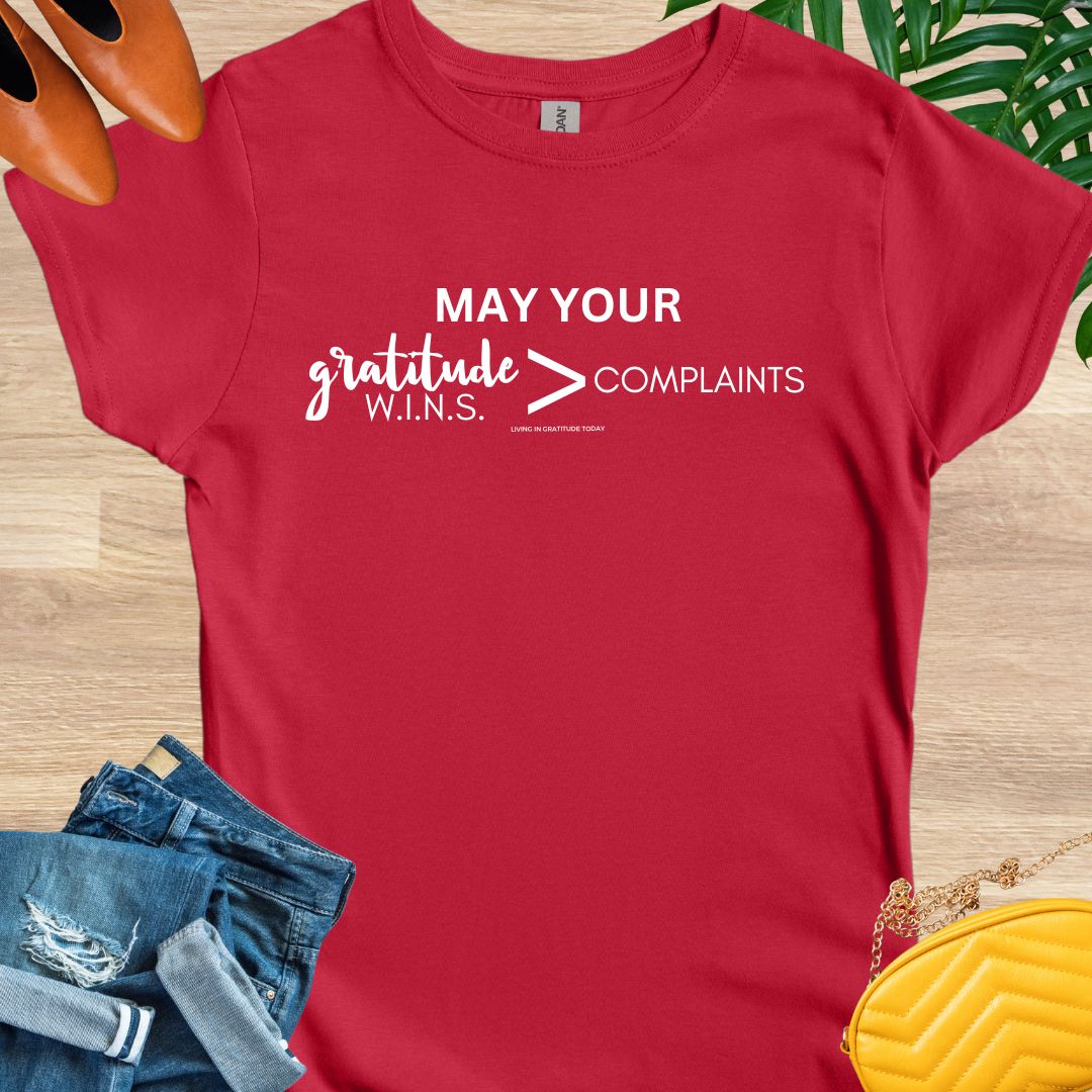 WINS Greater than Complaints T-Shirt