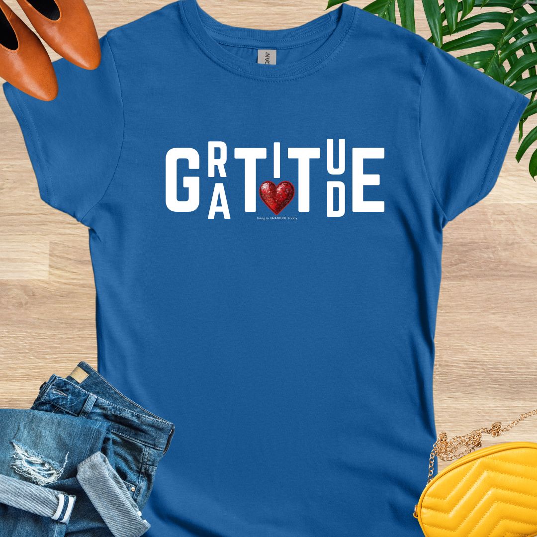 GRATITUDE T-Shirt