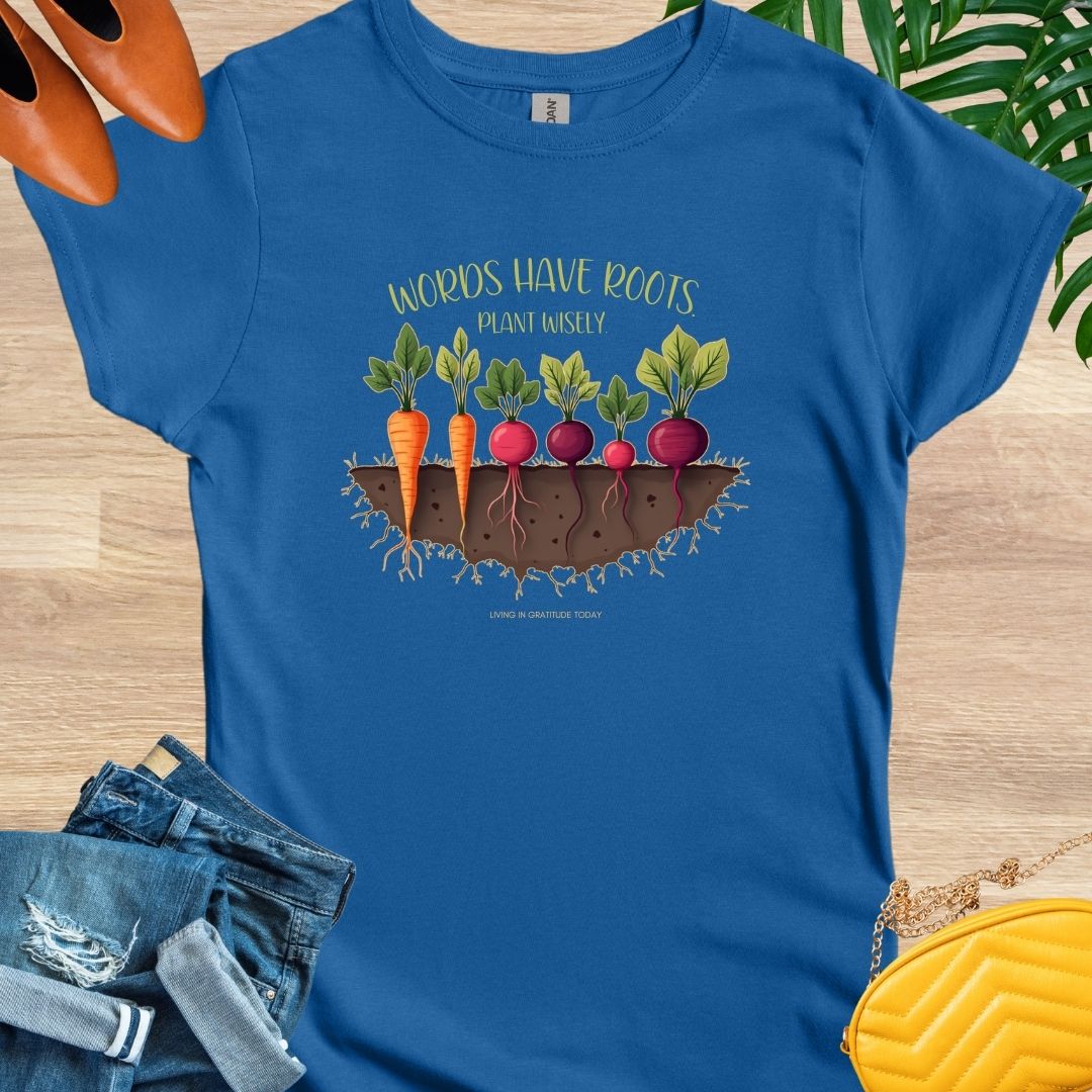 Words Have Roots T-Shirts