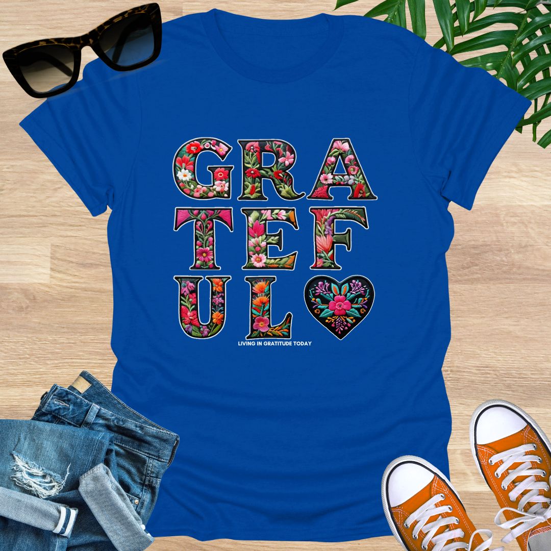 GRATEFUL – Embroidered Bloom Unisex T-Shirt