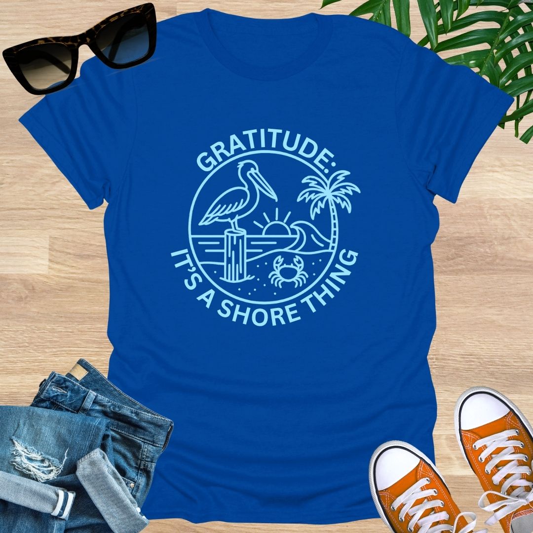 Gratitude: It's a Shore Thing, Unisex T-Shirt