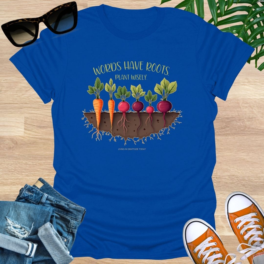 Words Have Roots Unisex T-Shirt