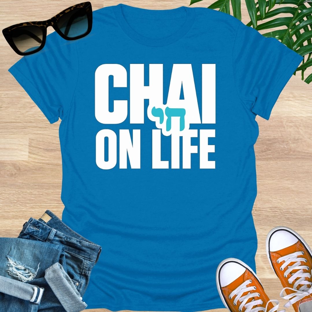Chai on Life, Unisex T-Shirt