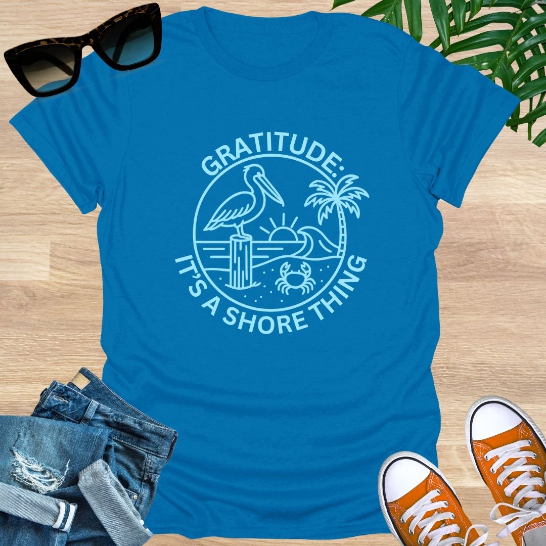 Gratitude: It's a Shore Thing, Unisex T-Shirt
