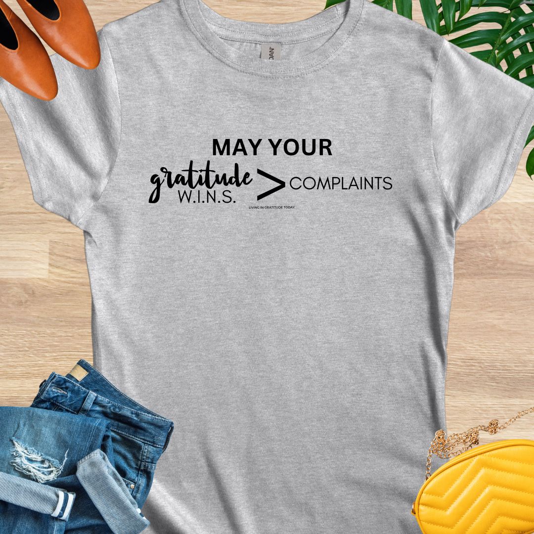 WINS Greater than Complaints T-Shirt