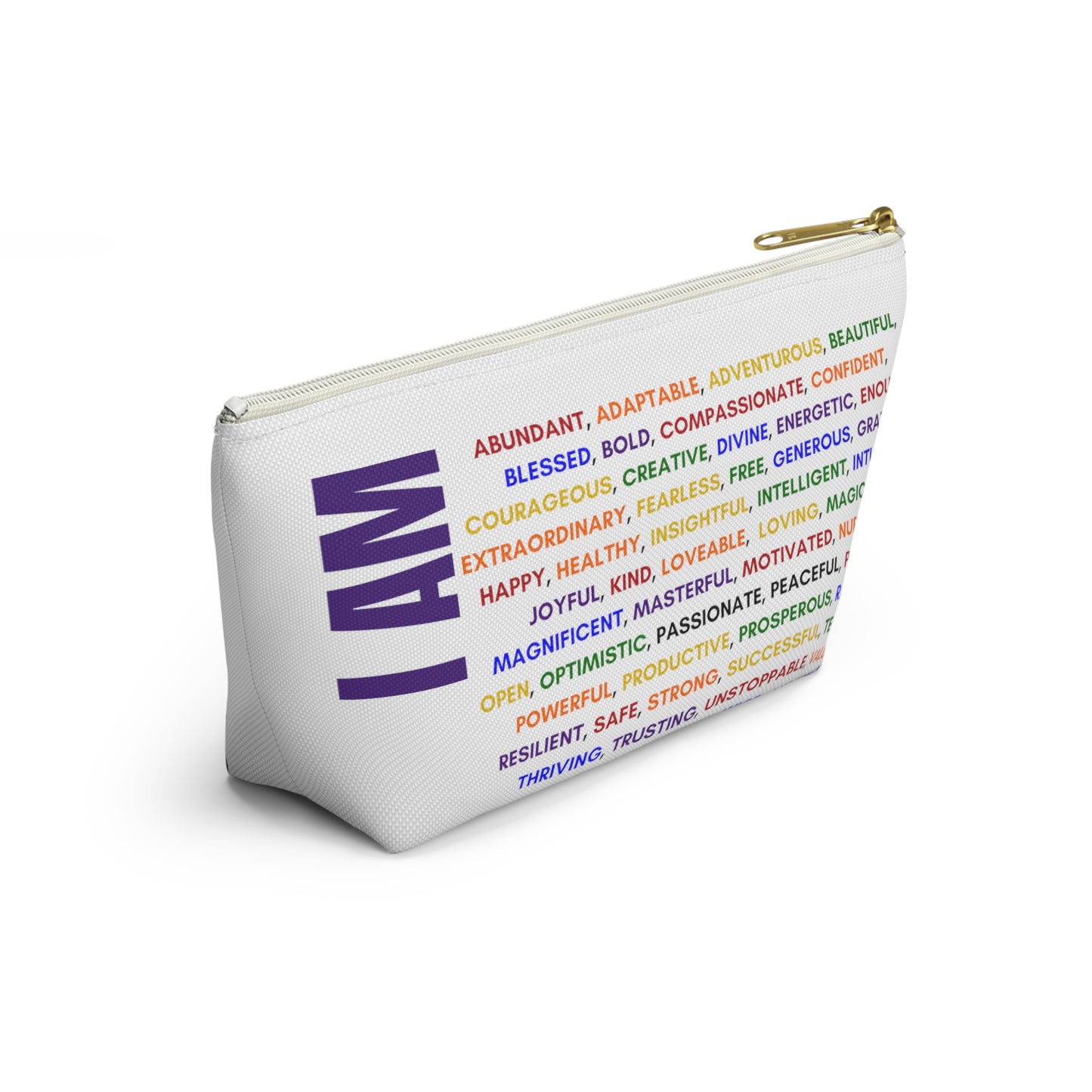 I am, Affirmation, Mantra, Cosmetic Bag, Pencil Case, Zippered Pouch