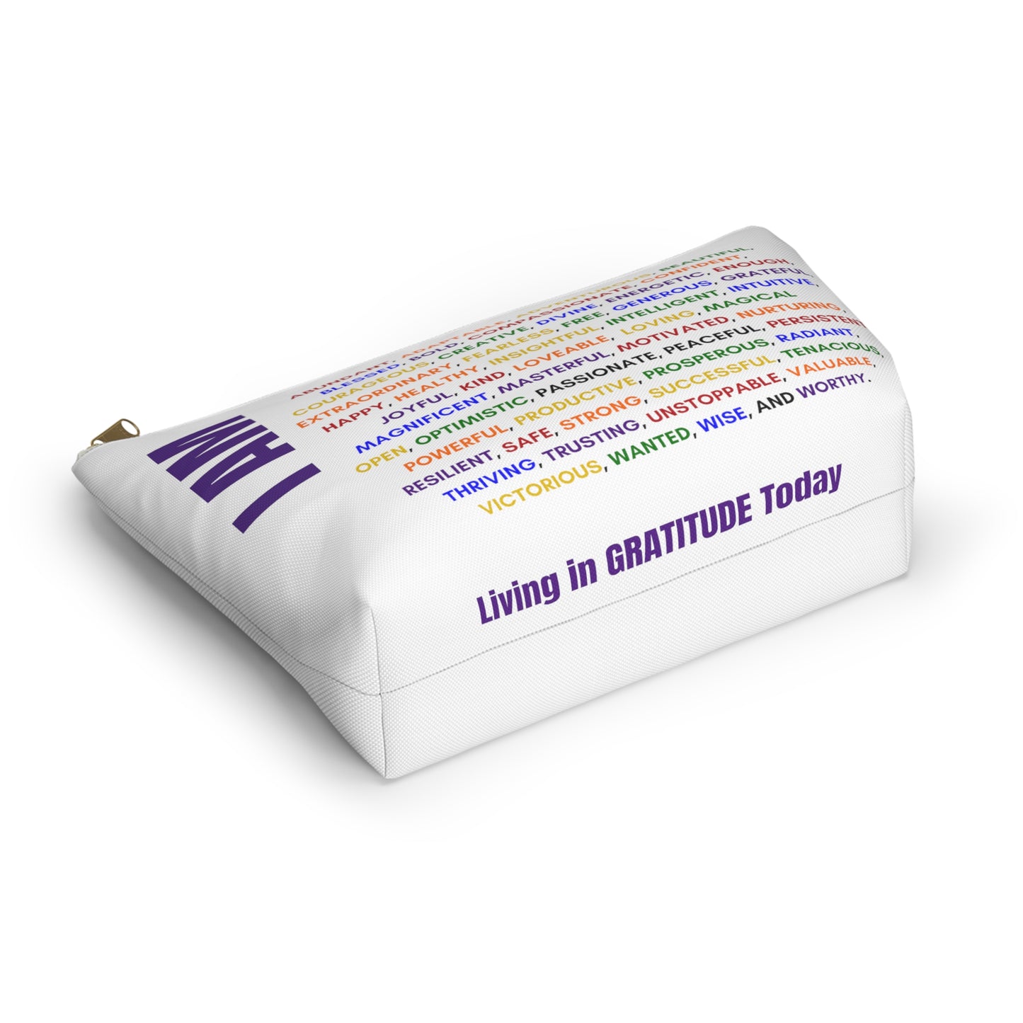 I am, Affirmation, Mantra, Cosmetic Bag, Pencil Case, Zippered Pouch