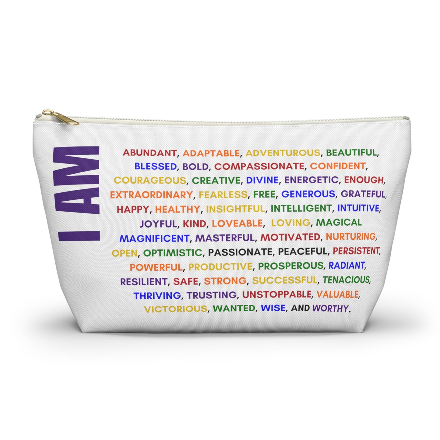 I am, Affirmation, Mantra, Cosmetic Bag, Pencil Case, Zippered Pouch