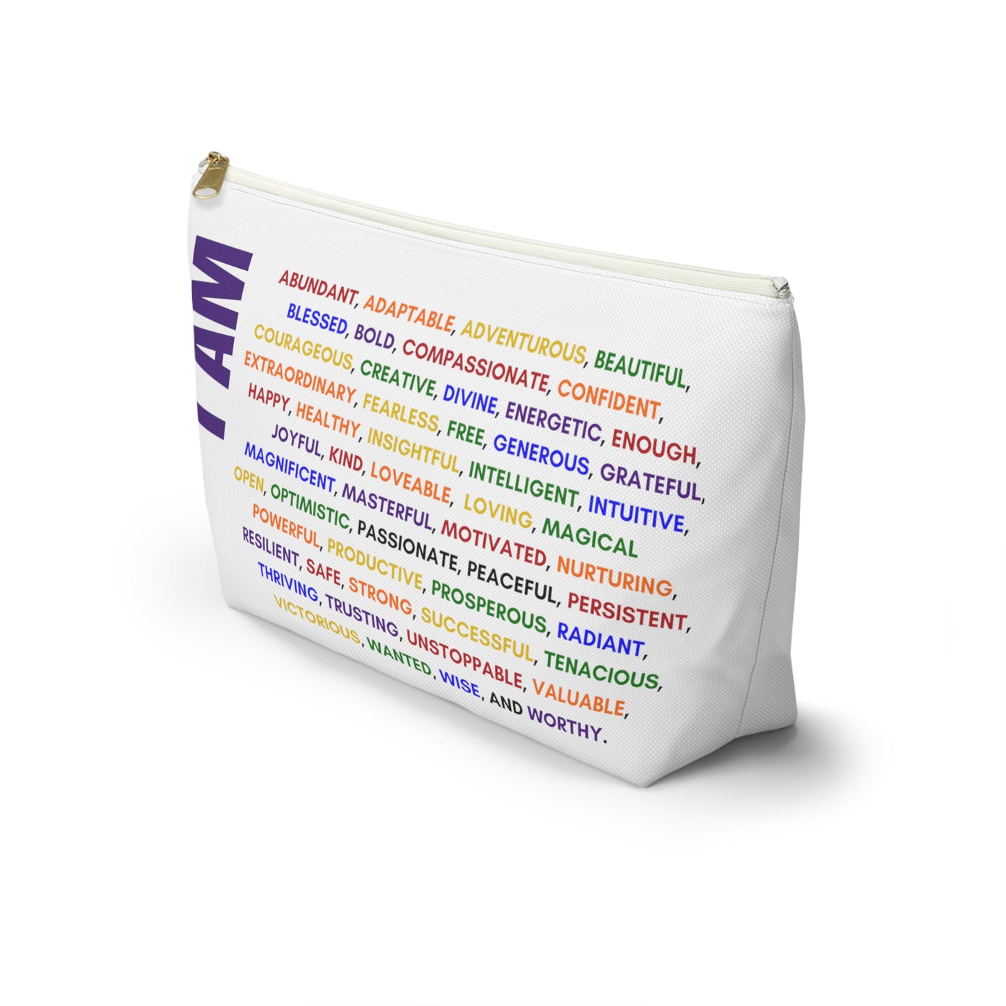 I am, Affirmation, Mantra, Cosmetic Bag, Pencil Case, Zippered Pouch