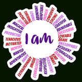 AFFIRMATION, Mantra, Meditation, Motivational, I AM Sun Vinyl Sticker. Has 36 positive words like rays of the sun. The middle says, I AM. Colors are pink, purple, red on black background