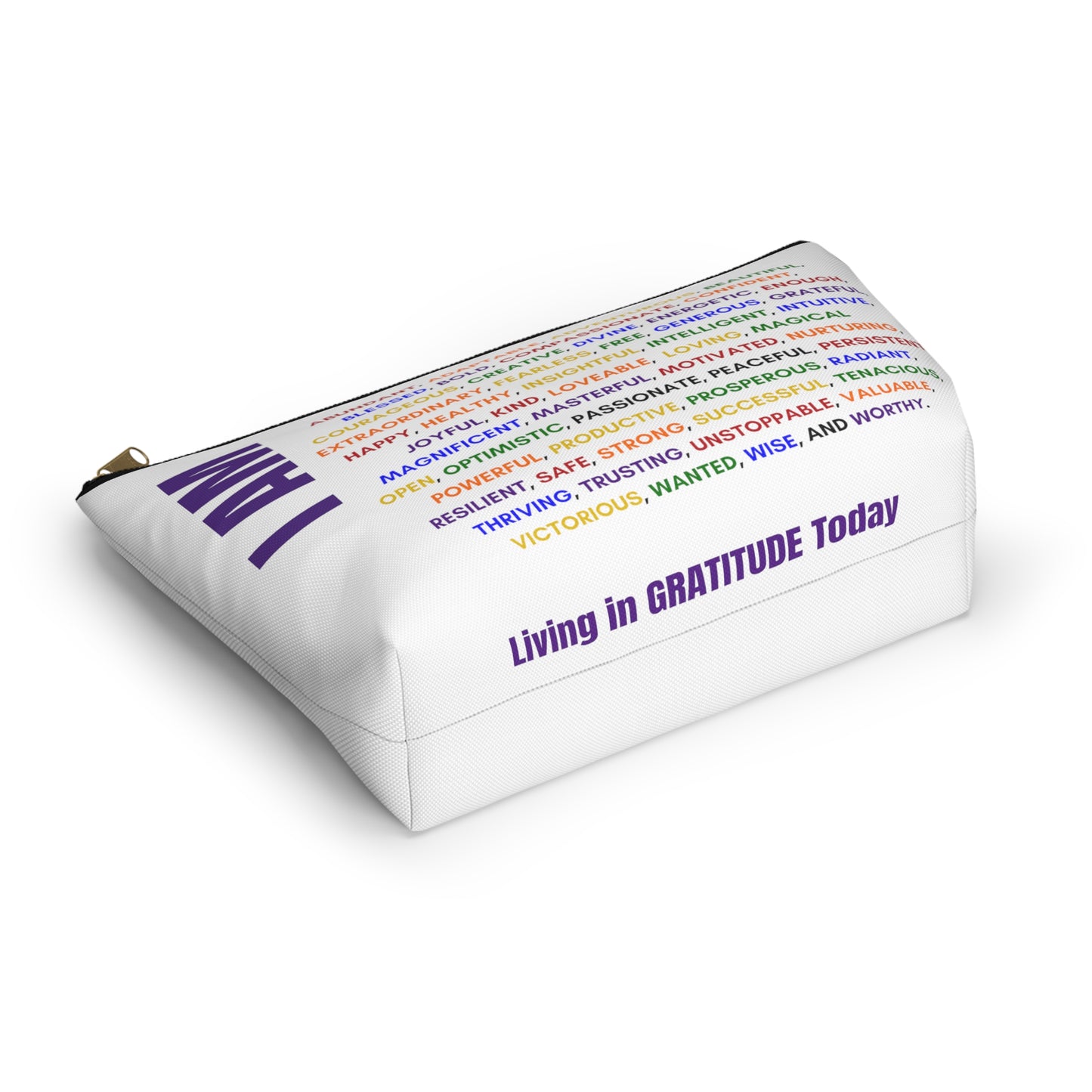 I am, Affirmation, Mantra, Cosmetic Bag, Pencil Case, Zippered Pouch