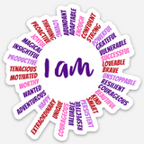 AFFIRMATION, Mantra, Meditation, Motivational, I AM Sun Vinyl Sticker. Has 36 positive words like rays of the sun. The middle says, I AM. Colors are pink, purple, red