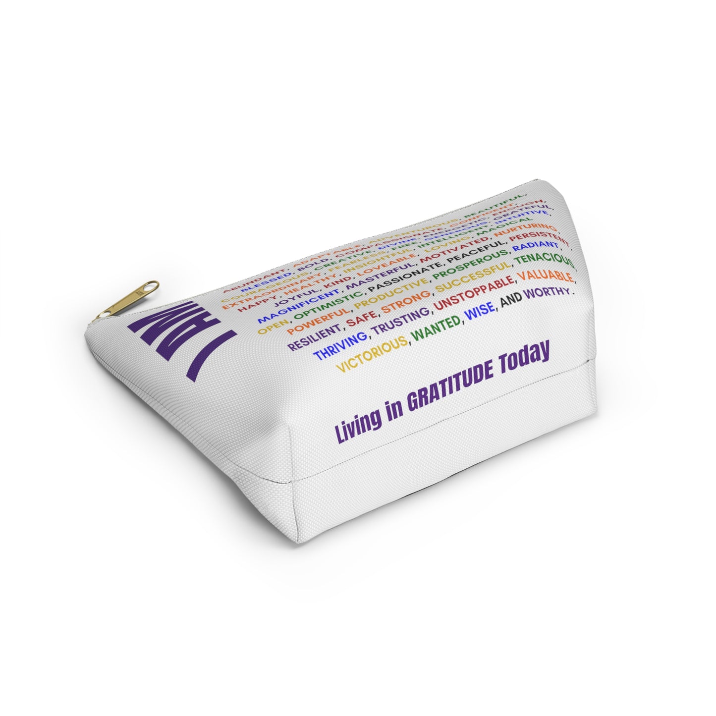 I am, Affirmation, Mantra, Cosmetic Bag, Pencil Case, Zippered Pouch